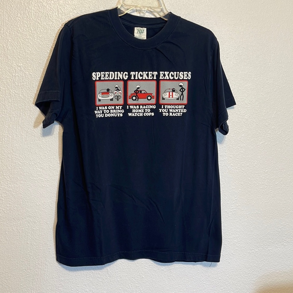 Novelty Driving T-shirt Large 707 Speeding Excuses Cop Joke Comedy Shirt Tee L